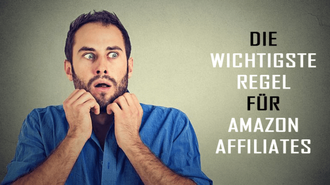 wichtige Regeln Amazon-Affiliates